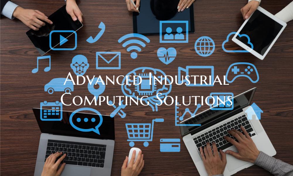 Advanced Industrial Computing Solutions
